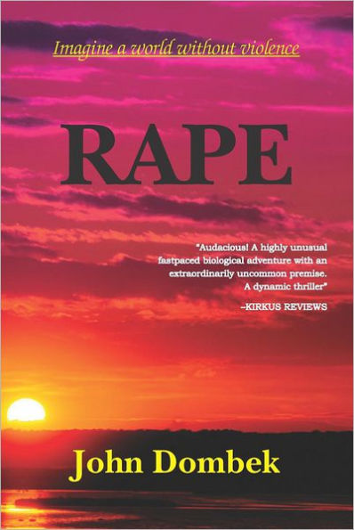 Rape: Imagine a World Without Violence