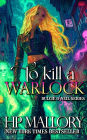 To Kill a Warlock (Dulcie O'Neil Series #1)
