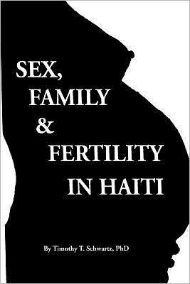 Sex, Family & Fertility in Haiti