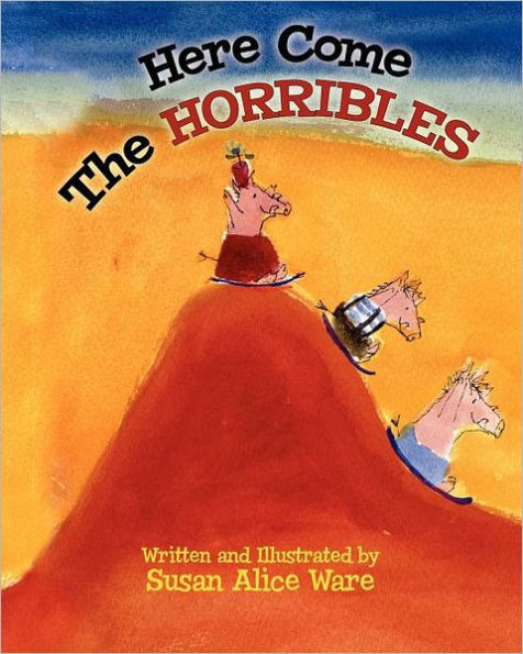 Here Come the Horribles