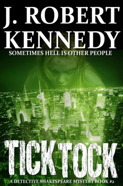 Tick Tock: A Detective Shakespeare Mystery