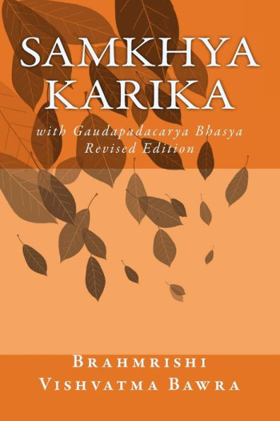 Samkhya Karika: with Gaudapadacarya Bhasya