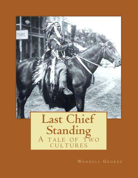 Last Chief Standing: A Tale of Two Cultures