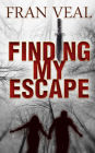 Finding My Escape