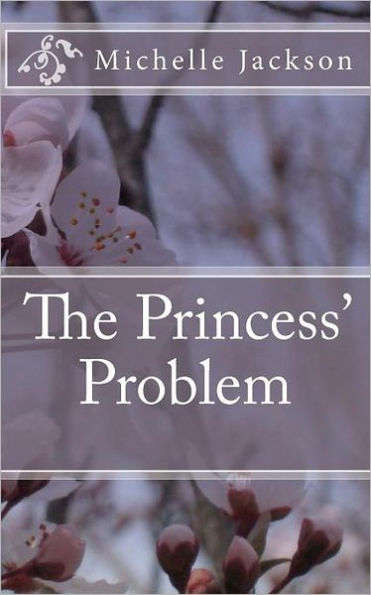 The Princess' Problem