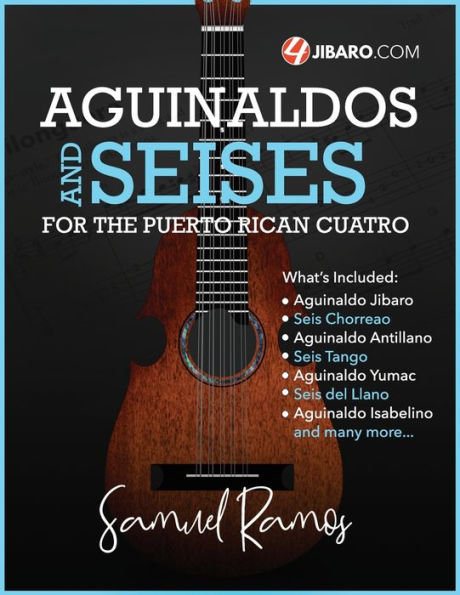 Aguinaldos & Seises for the Puerto Rican Cuatro: Samuel Ramos