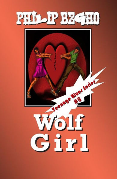 Wolf Girl: Teenage Blues Series