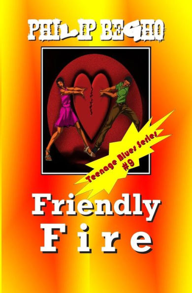 Friendly Fire: Teenage Blues Series