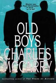 Title: The Old Boys, Author: Charles McCarry