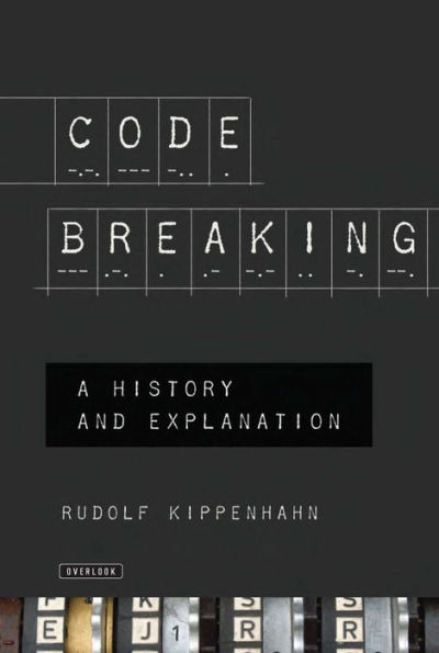 Code Breaking: A History and Explanation