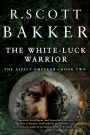 The White-Luck Warrior (Aspect-Emperor Series #2)