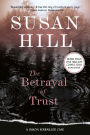 The Betrayal of Trust (Simon Serrailler Series #6)