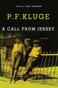 Title: A Call from Jersey, Author: P. F. Kluge