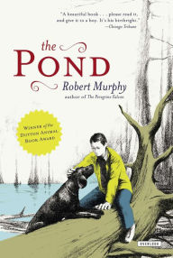 Title: The Pond, Author: Robert Murphy