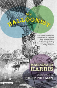 Title: The Balloonist, Author: MacDonald Harris