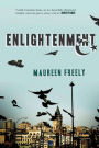 Enlightenment: A Novel