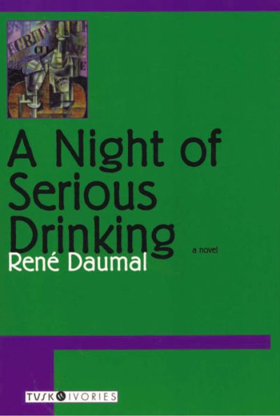 A Night of Serious Drinking: A Novel