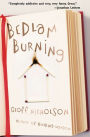 Bedlam Burning