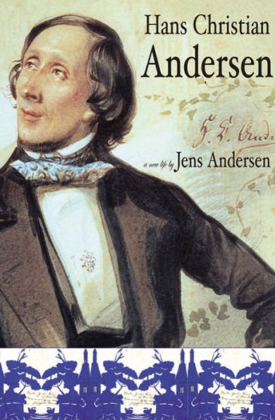 Hans Christian Andersen: A New Life