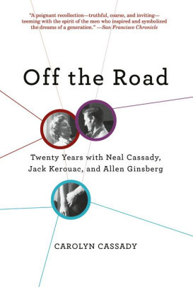 Title: Off the Road, Author: Carolyn Cassady