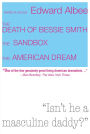 The Death of Bessie Smith, The Sandbox, The American Dream