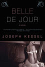 Belle De Jour: A Novel