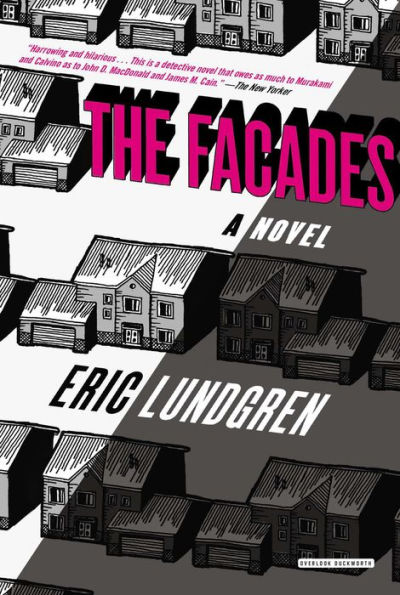 The Facades: A Novel