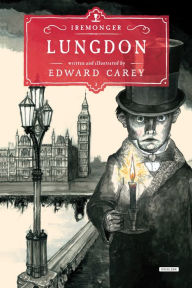 Title: Lungdon (Iremonger Series #3), Author: Edward Carey