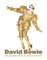 Title: The Golden Years: David Bowie, Author: Roger Griffin