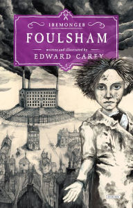 Title: Foulsham (Iremonger Series #2), Author: Edward Carey