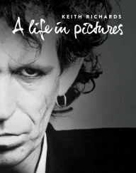 Kindle download free books torrent Keith Richards: A Life In Pictures by Andy Neill FB2 9781468312690