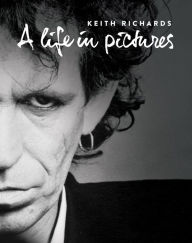 Ebooks download torrent free Keith Richards: A Life In Pictures PDB DJVU PDF 9781468312690 by Andy Neill (English Edition)