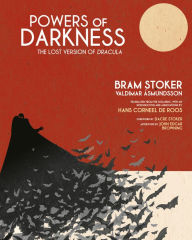 Title: Powers of Darkness: The Lost Version of Dracula, Author: Bram Stoker