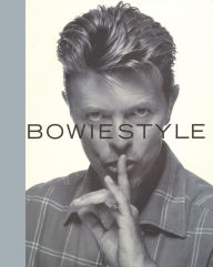 Title: Bowie Style, Author: Mark Paytress