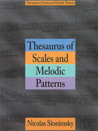 Title: Thesaurus of Scales and Melodic Patterns, Author: Nicolas Slonimsky