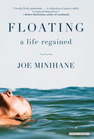 Title: Floating: A Life Regained, Author: Irrelevant