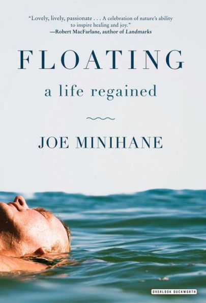 Floating: A Life Regained