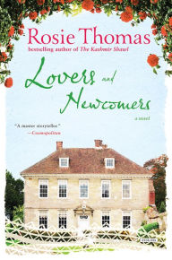 Title: Lovers and Newcomers, Author: Rosie Thomas