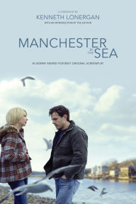 Book free online downloadManchester by the Sea: A Screenplay byKenneth Lonergan