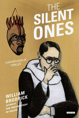 The Silent Ones: A Father Anselm Thriller