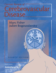 Title: Current Review of Cerebrovascular Disease, Author: Marc Fisher