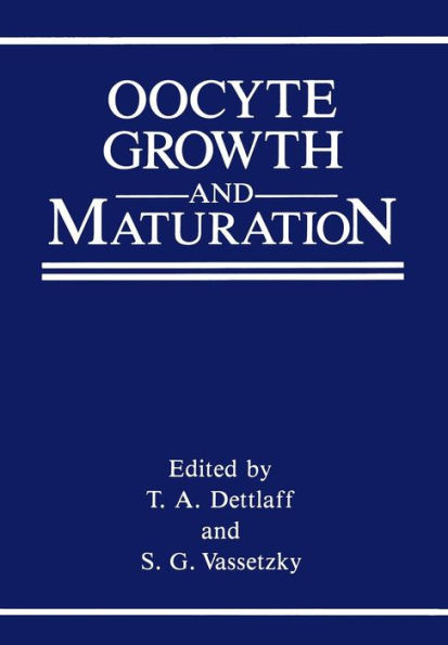 Oocyte Growth and Maturation