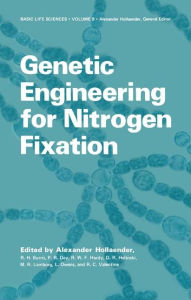 Title: Genetic Engineering for Nitrogen Fixation, Author: Alexander Hollaender