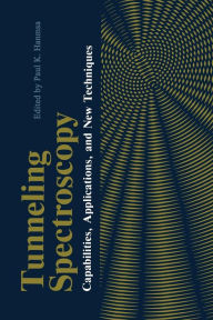 Title: Tunneling Spectroscopy: Capabilities, Applications, and New Techniques, Author: Paul Hansma