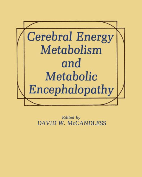 Cerebral Energy Metabolism and Metabolic Encephalopathy