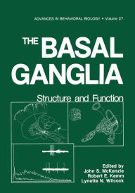 Title: The Basal Ganglia: Structure and Function, Author: John S. McKenzie