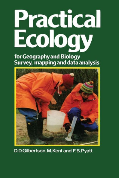 Practical Ecology for Geography and Biology: Survey, mapping and data analysis