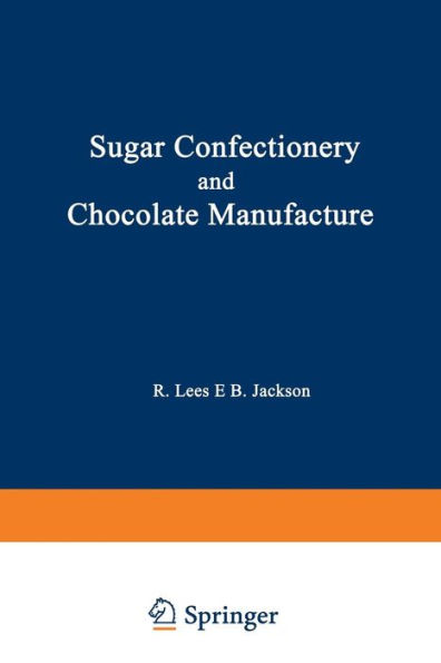 Sugar Confectionery and Chocolate Manufacture
