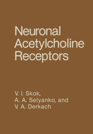 Title: Neuronal Acetylcholine Receptors, Author: V.I. Skok