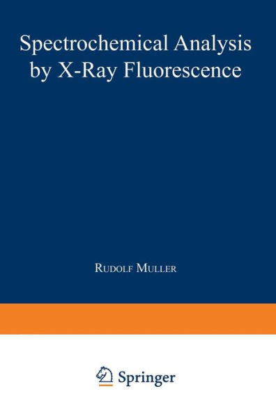 Spectrochemical Analysis by X-Ray Fluorescence